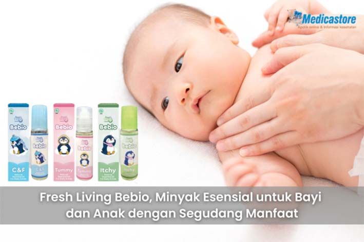 Fresh Living Bebio Minyak Esensial untuk Bayi dan Anak dengan Segudang Manfaat